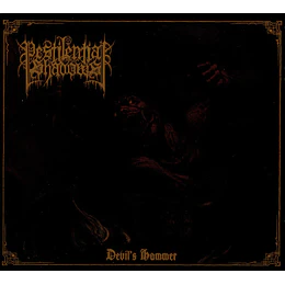 Pestilential Shadows – Devil's Hammer DIGCD