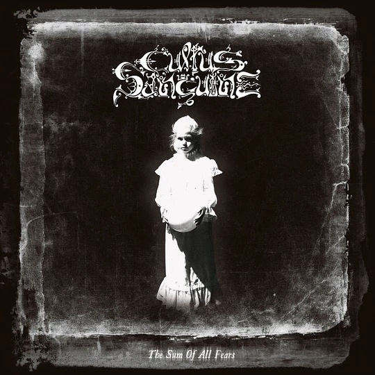 Cultus Sanguine – The Sum Of All Fears LP