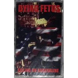 Dying Fetus – Killing On Adrenaline TAPE 