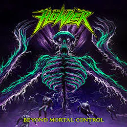 Howler - Beyond Mortal Control CD