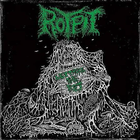 Rotpit – Let There Be Rot CD