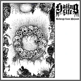 Hating Life – Revenge From Beyond CD