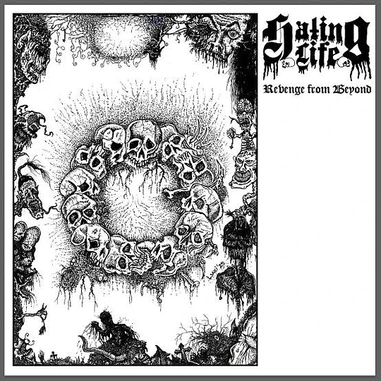 Hating Life – Revenge From Beyond CD