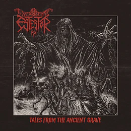 Estertor  – Tales From The Ancient Grave CD