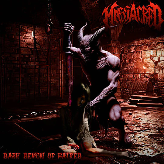 Massacred – Dark Demon Of Hatred CD