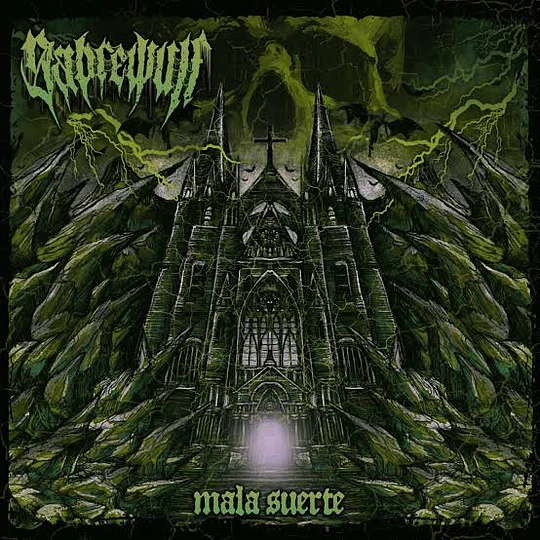 Sabrewulf – Mala Suerte CD