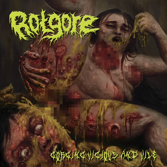 Rotgore – Gorging Vicious And Vile CD
