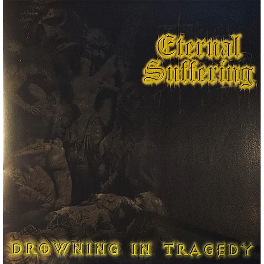 Eternal Suffering – Drowning In Tragedy CD