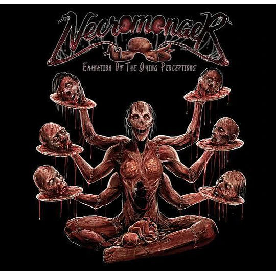 Necromonger – Emanation of the Dying Perceptions CD