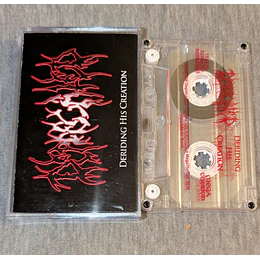 Deprecated - Deriding His Creation TAPE