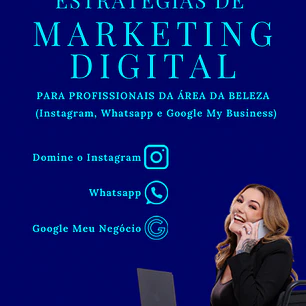 Estratégias de Marketing Digital para Profissionais de Beleza