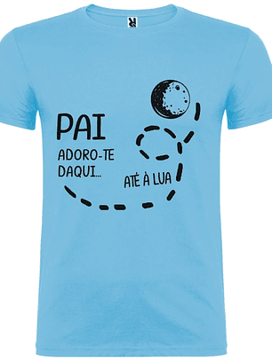 Tshirt Pai e Lua