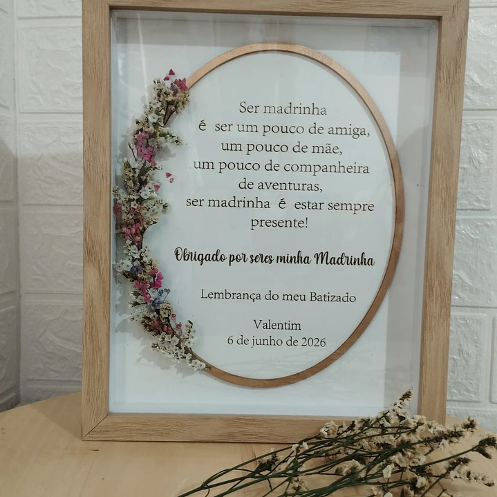 Moldura de Lembrança para Madrinha Batizado- Personalizado com Flores Secas 1