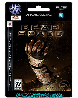 PS3 Dead Space™ [PCX3GaMeRs]