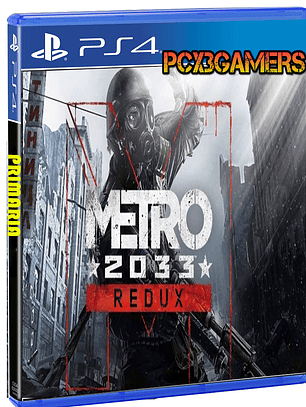 Metro 2033 Redux