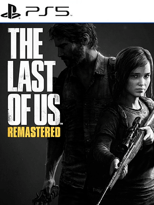 The Last Of Us Remastered Ps5