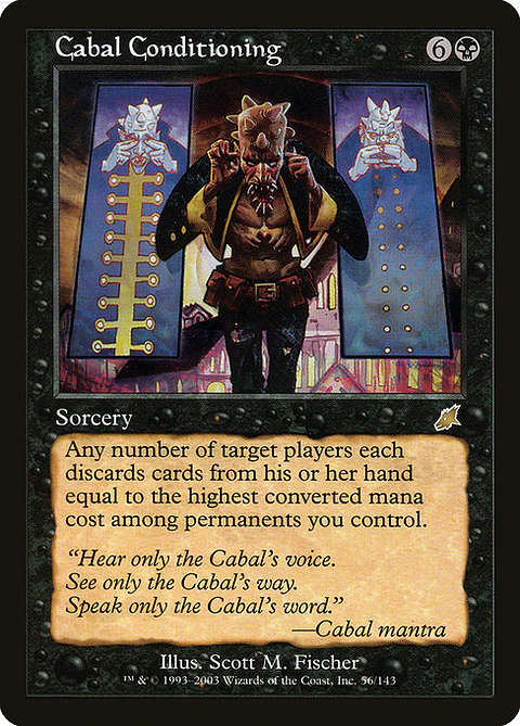 Carta Magic - FOIL Cabal Conditioning - Idioma: Ingles - Edicion: Scourge