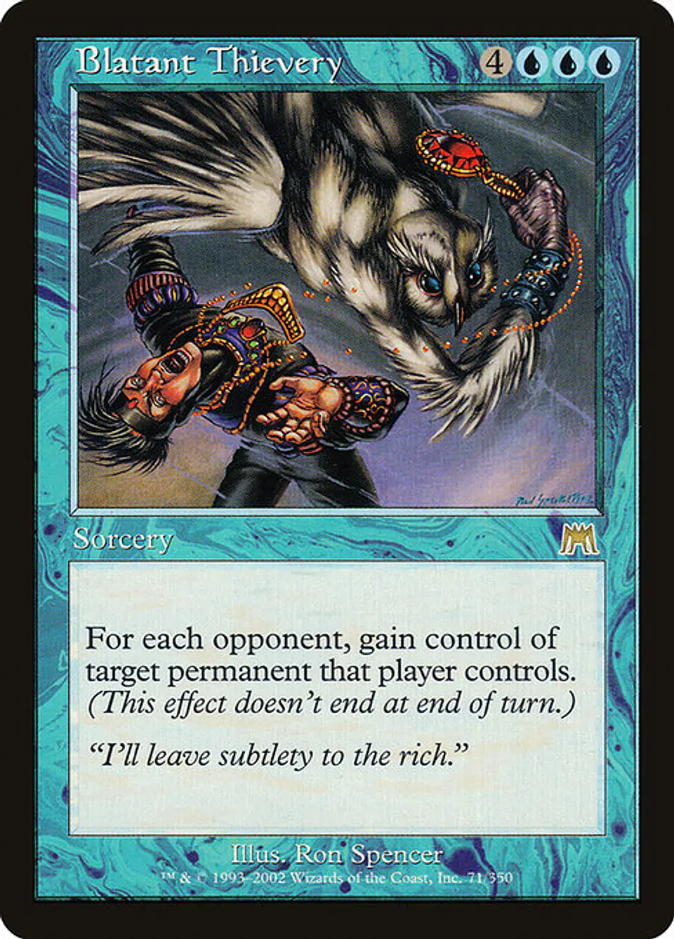 Carta Magic - Blatant Thievery - Idioma: Ingles - Edicion: Onslaught 1