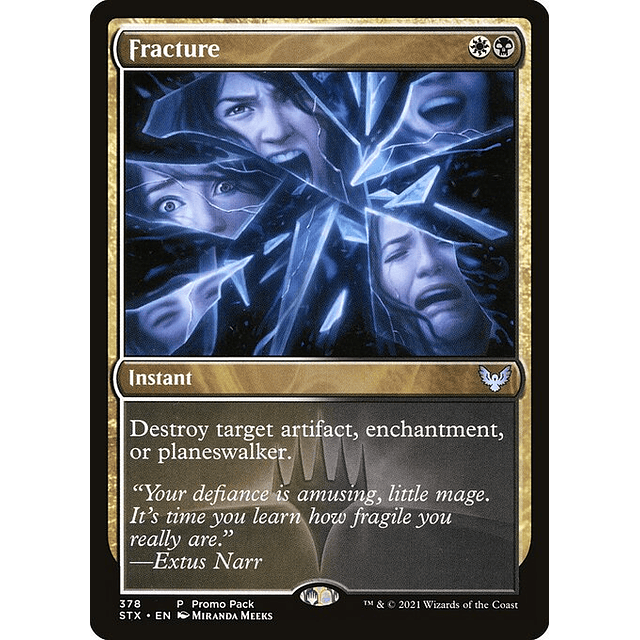 Carta Magic - FOIL Fracture - Idioma: Ingles - Edicion: Strixhaven: School of Mages