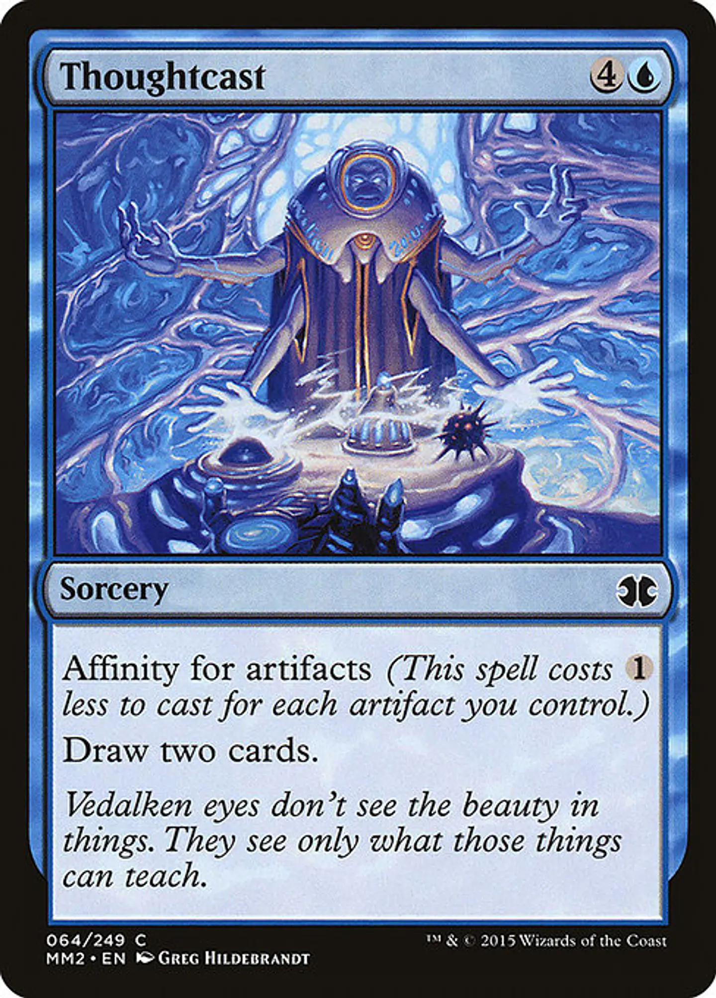 Carta Magic - FOIL Thoughtcast - Idioma: Ingles - Edicion: Modern Masters 2015 1