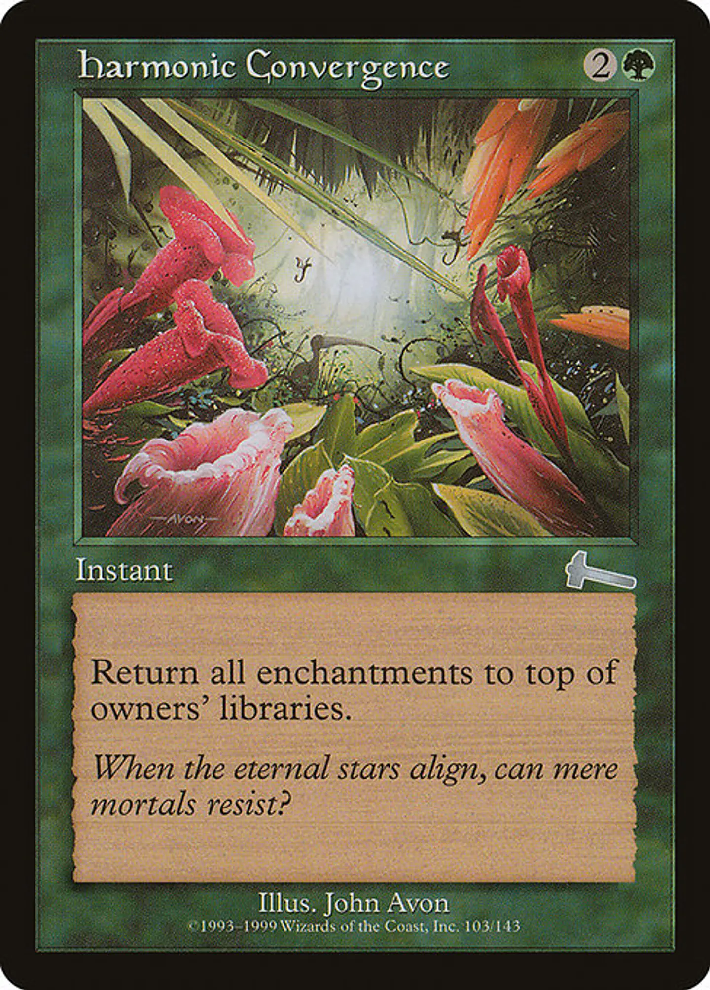 Carta Magic - FOIL Harmonic Convergence - Idioma: Ingles - Edicion: Urza's Legacy 1