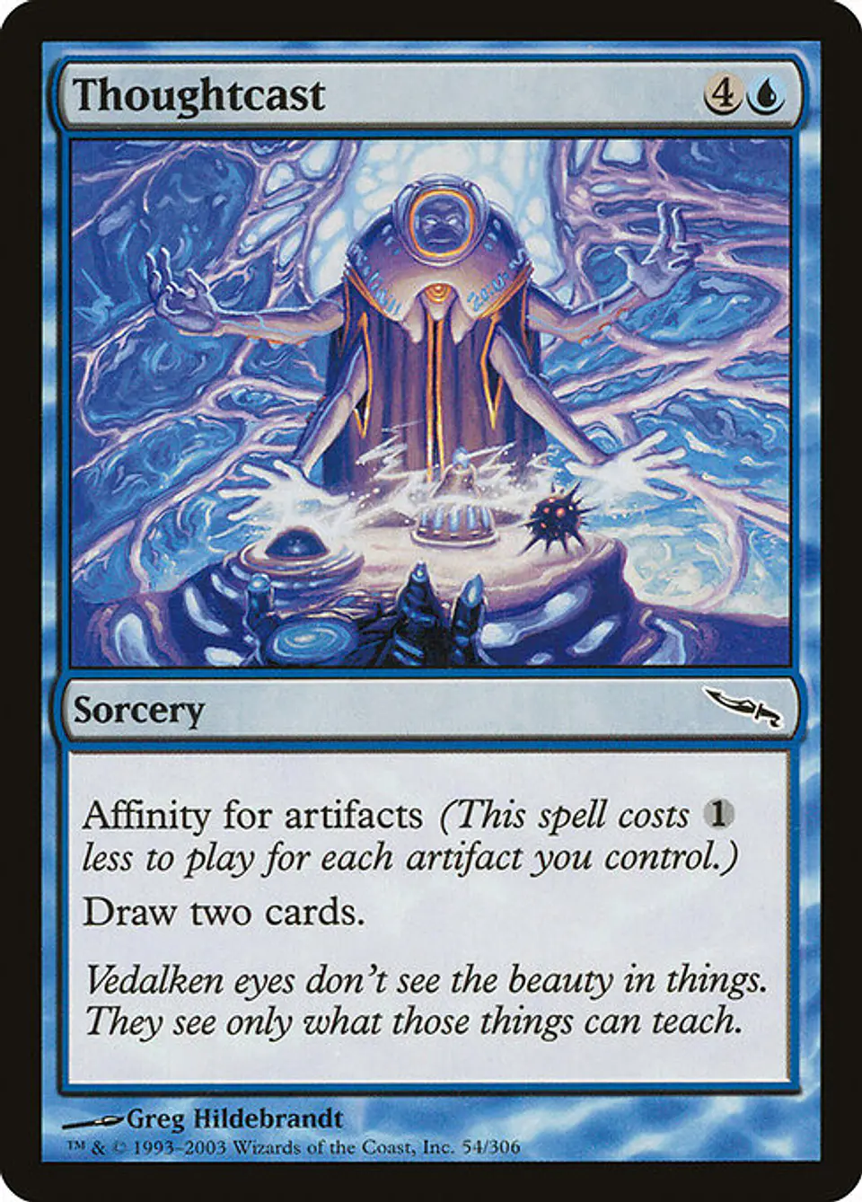 Carta Magic - Thoughtcast - Idioma: Ingles - Edicion: Mirrodin 1