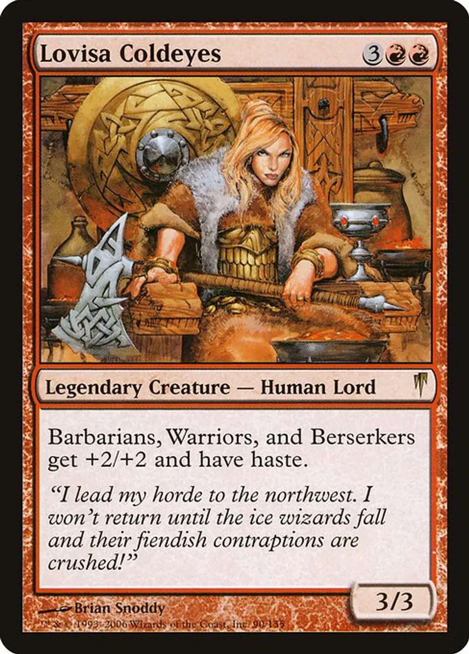 Carta Magic - Lovisa Coldeyes - Idioma: Ingles - Edicion: Coldsnap 1