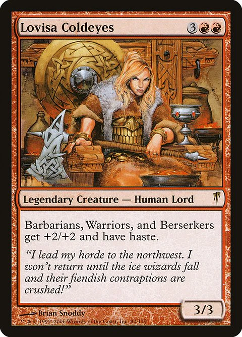 Carta Magic - Lovisa Coldeyes - Idioma: Ingles - Edicion: Coldsnap