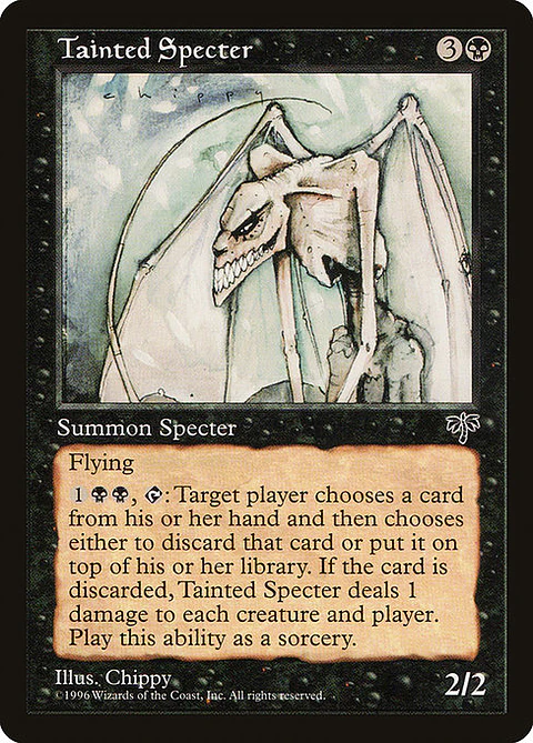 Carta Magic - Tainted Specter - Idioma: Ingles - Edicion: Mirage