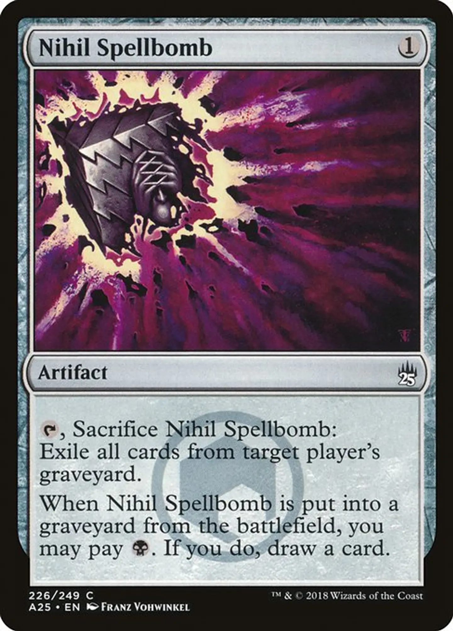 Carta Magic - FOIL Nihil Spellbomb - Idioma: Ingles - Edicion: Masters 25 1