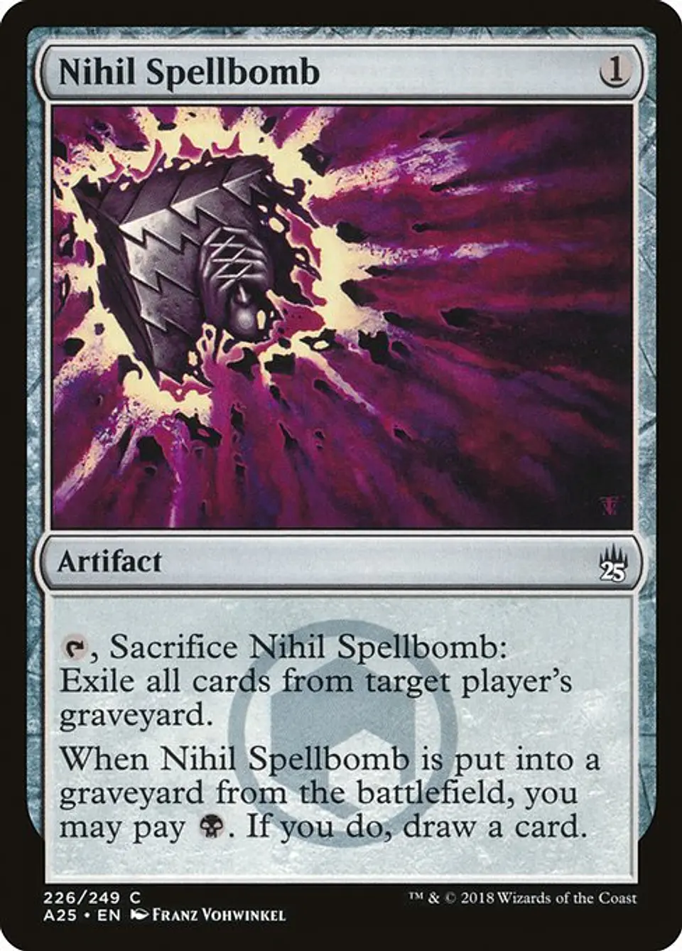 Carta Magic - FOIL Nihil Spellbomb - Idioma: Ingles - Edicion: Masters 25 1