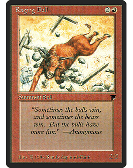 Carta Magic - Raging Bull - Idioma: Ingles - Edicion: Legends
