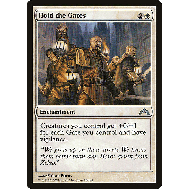 Carta Magic - FOIL Hold the Gates - Idioma: Español - Edicion: Gatecrash