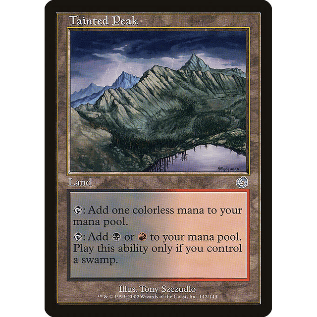 Carta Magic - Tainted Peak - Idioma: Ingles - Edicion: Torment