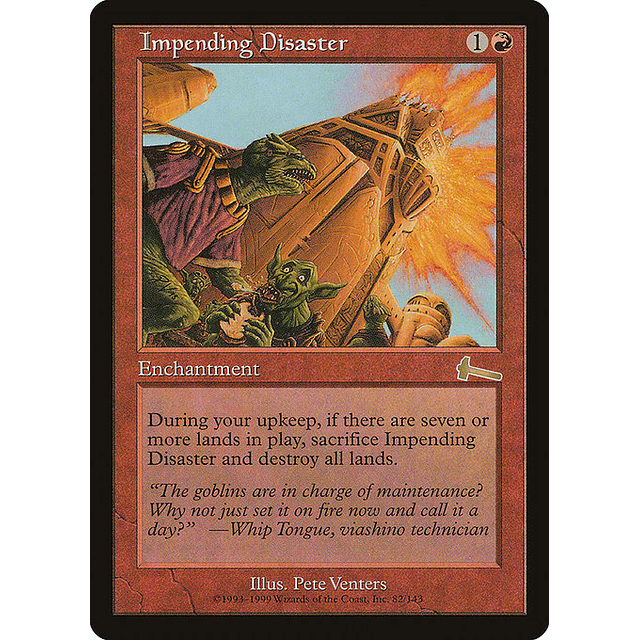 Carta Magic - Impending Disaster - Idioma: Ingles - Edicion: Urza's Legacy