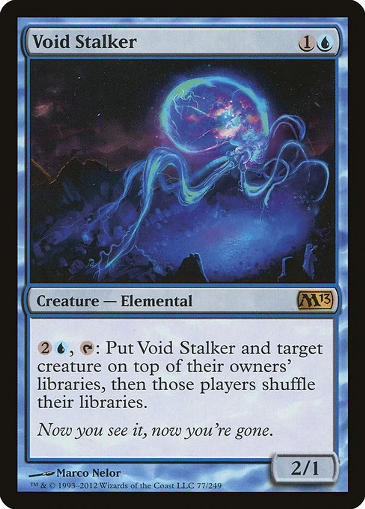 Carta Magic - Void Stalker - Idioma: Español - Edicion: Magic 2013 1