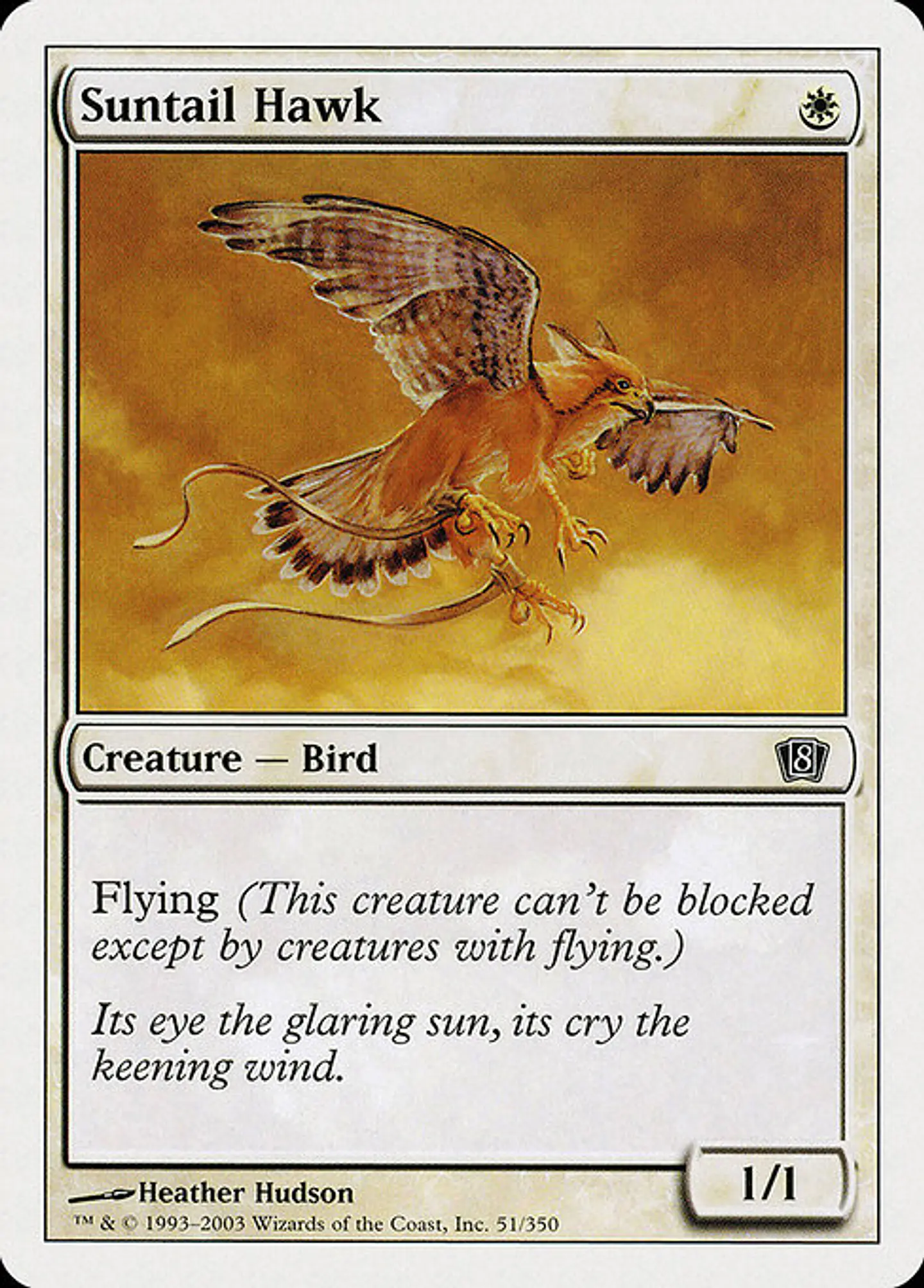 Carta Magic - FOIL Suntail Hawk - Idioma: Ingles - Edicion: Eighth Edition 1