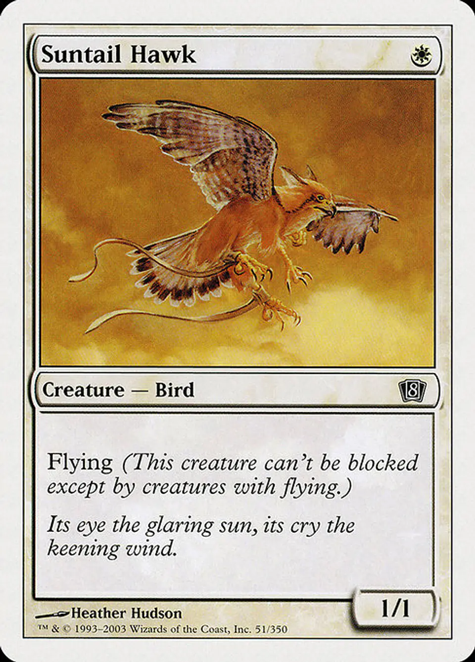 Carta Magic - FOIL Suntail Hawk - Idioma: Ingles - Edicion: Eighth Edition 1