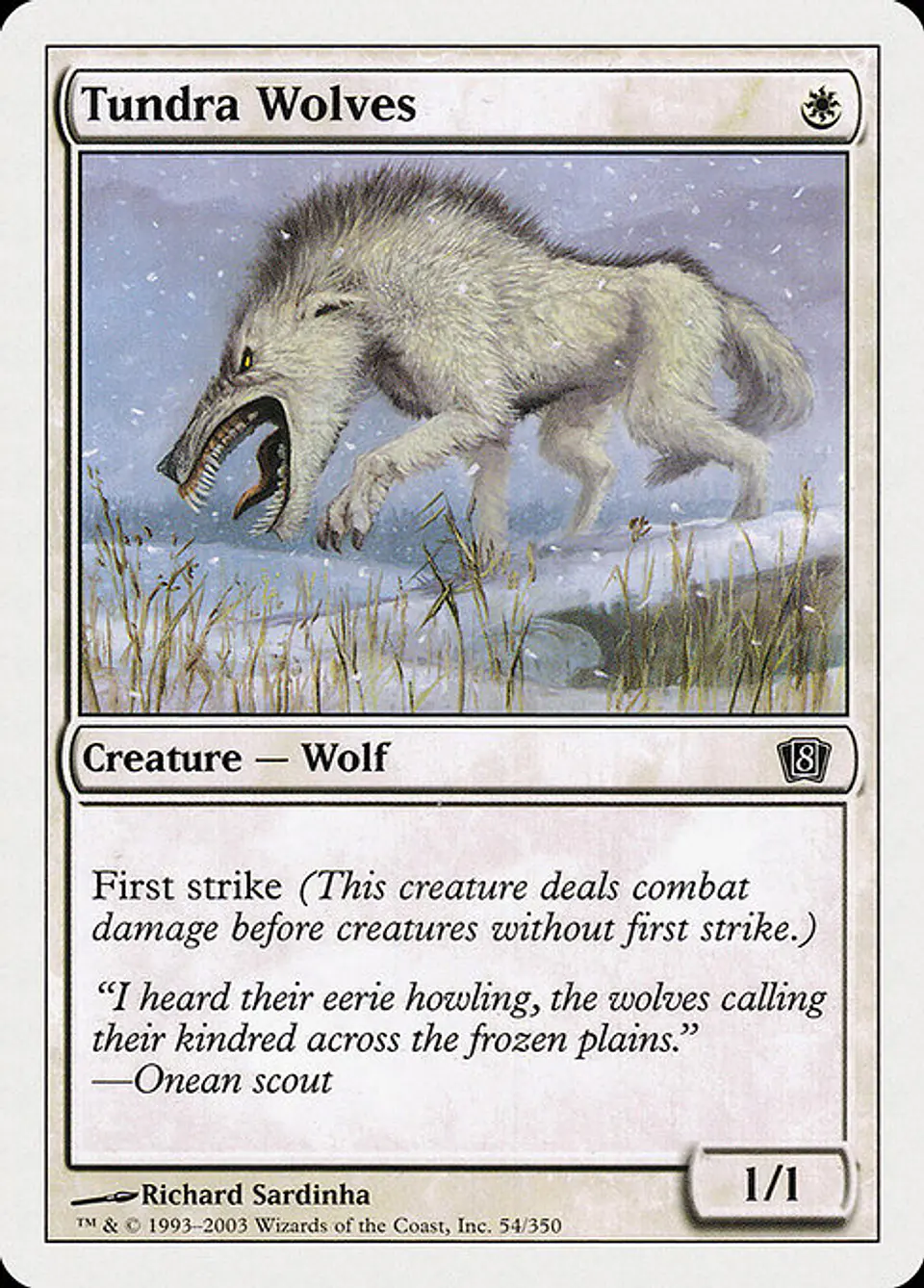 Carta Magic - FOIL Tundra Wolves - Idioma: Ingles - Edicion: Eighth Edition 1