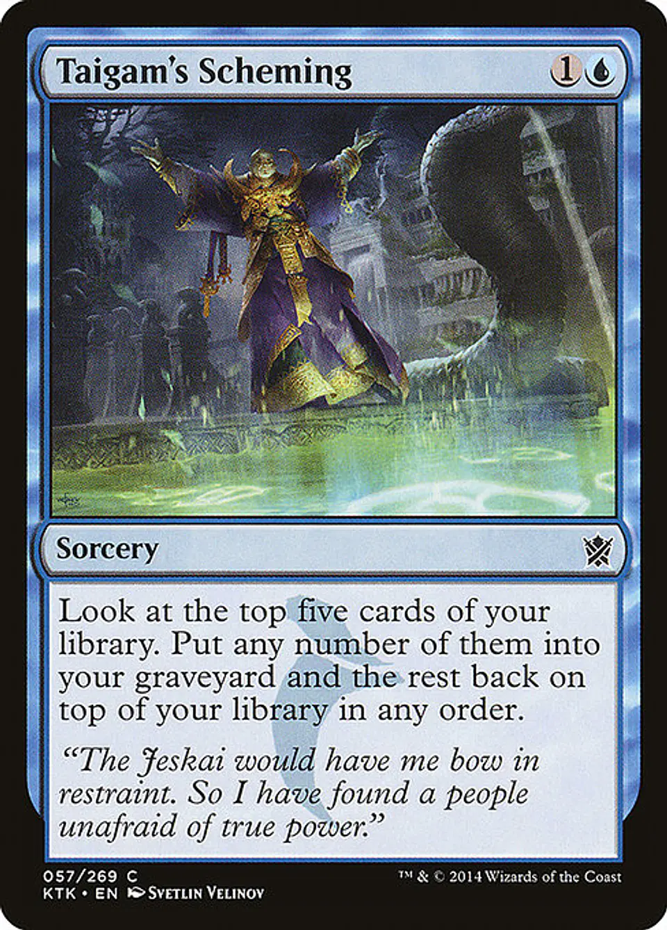 Carta Magic - FOIL Taigam's Scheming - Idioma: Ingles - Edicion: Khans of Tarkir 1