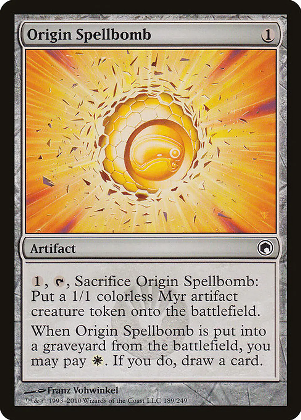 Carta Magic - FOIL Origin Spellbomb - Idioma: Ingles - Edicion: Scars of Mirrodin 1