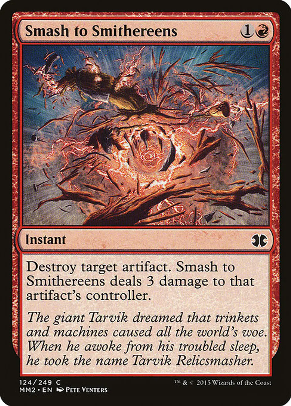 Carta Magic - FOIL Smash to Smithereens - Idioma: Ingles - Edicion: Modern Masters 2015 1