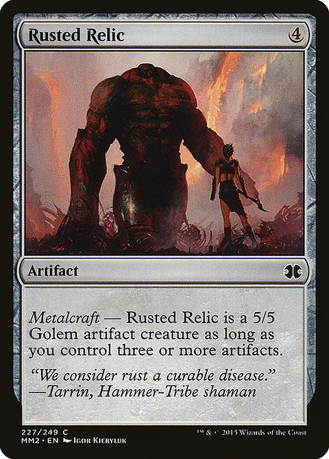 Carta Magic - FOIL Rusted Relic - Idioma: Ingles - Edicion: Modern Masters 2015