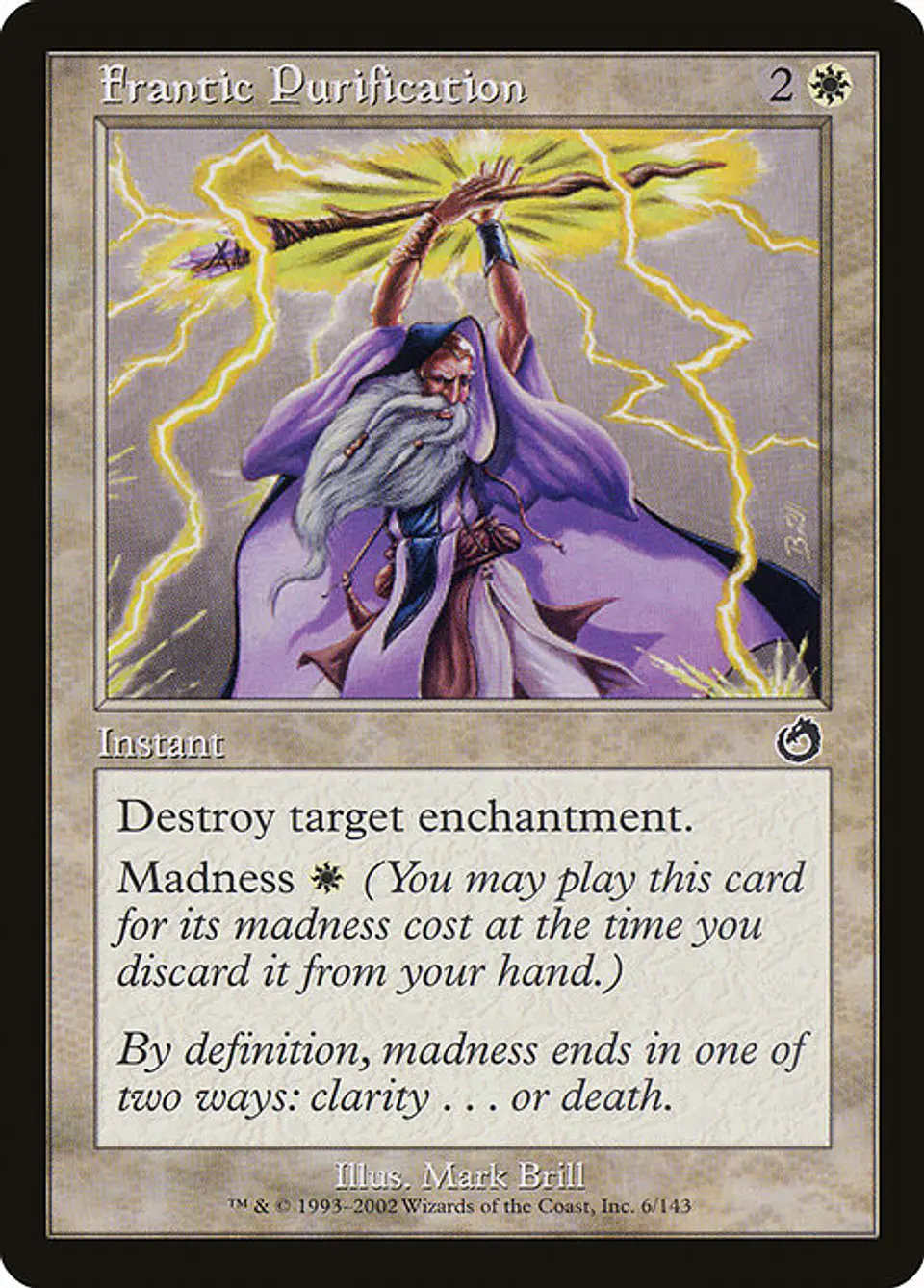 Carta Magic - FOIL Frantic Purification - Idioma: Ingles - Edicion: Torment 1