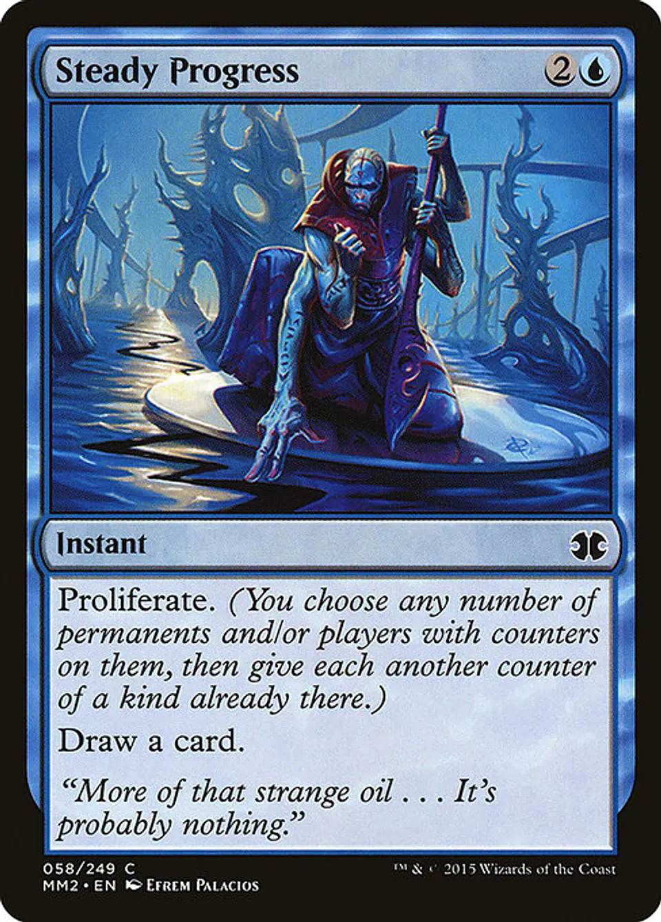 Carta Magic - FOIL Steady Progress - Idioma: Ingles - Edicion: Modern Masters 2015 1