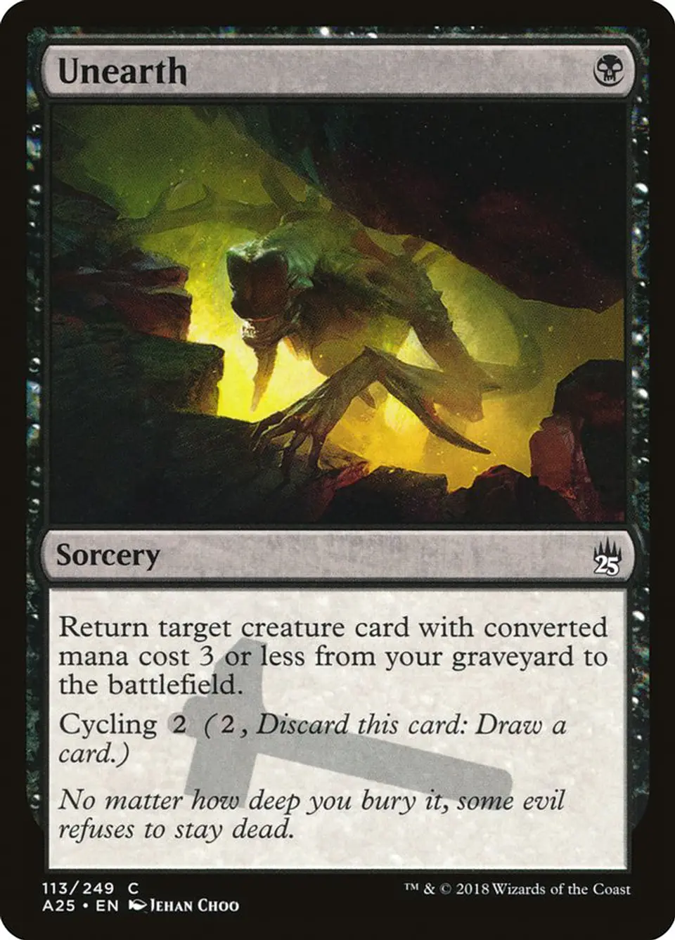 Carta Magic - Unearth - Idioma: Ingles - Edicion:Master 25 1