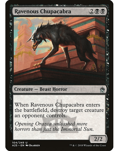 Carta Magic - Ravenous Chupacabra - Idioma: Ingles - Edicion:Master 25