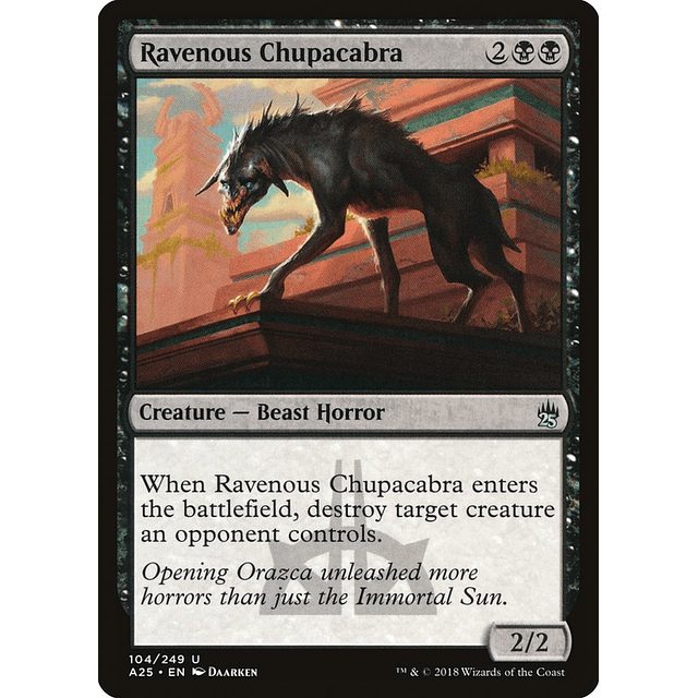 Carta Magic - Ravenous Chupacabra - Idioma: Ingles - Edicion:Master 25
