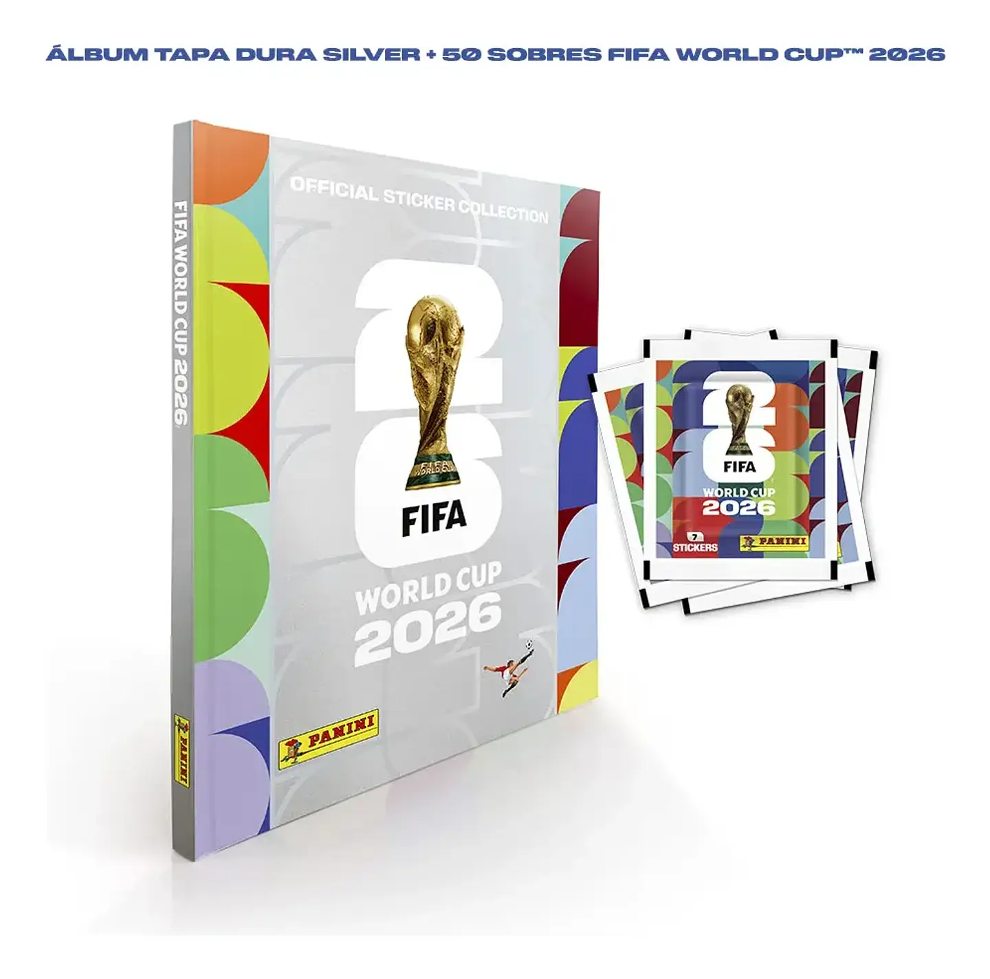 Album Mundial 2026 Tapa Dura Edicion SILVER + 50 Sobres 1