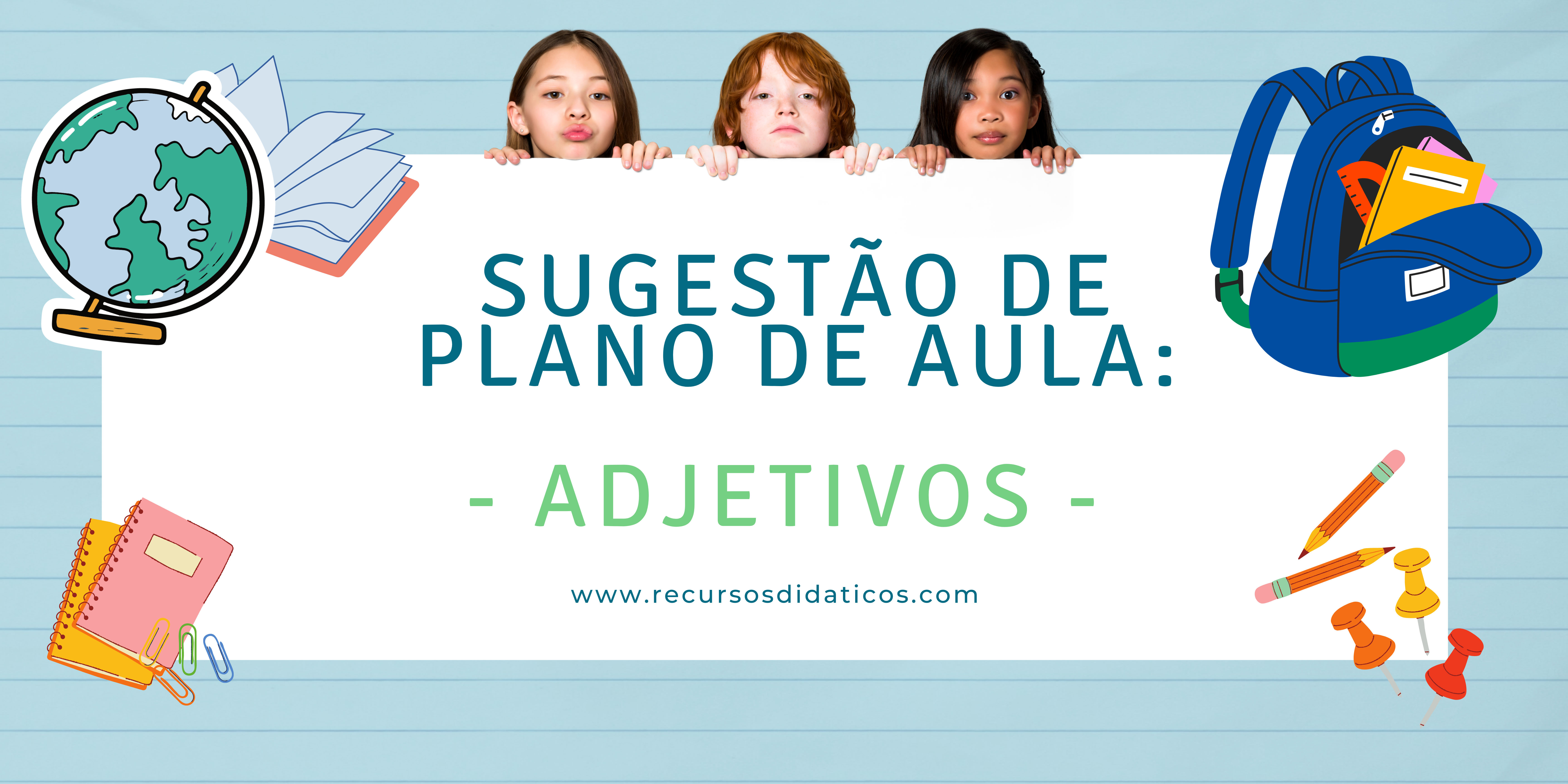 Sugestão de plano de aula: Adjetivos 